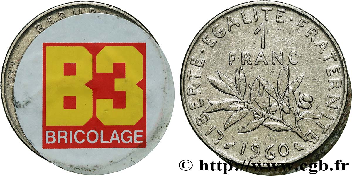 ADVERTISING TOKENS 1 franc semeuse, B3 BRICOLAGE XF