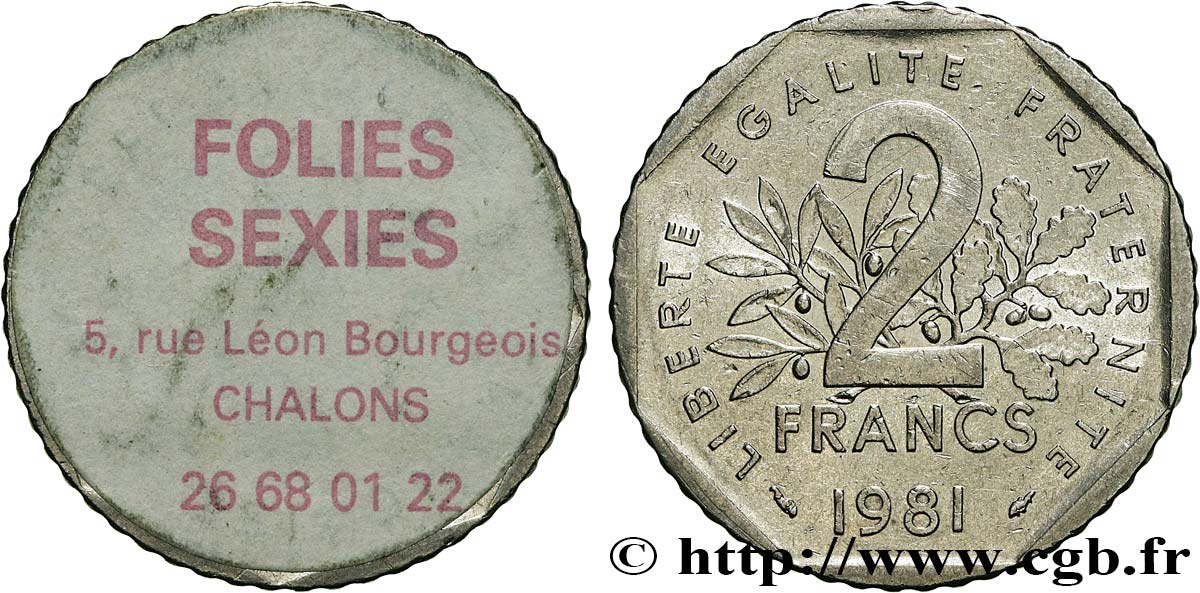 ADVERTISING AND ADVERTISING TOKENS AND JETONS 2 francs Semeuse, FOLIES SEXIES XF