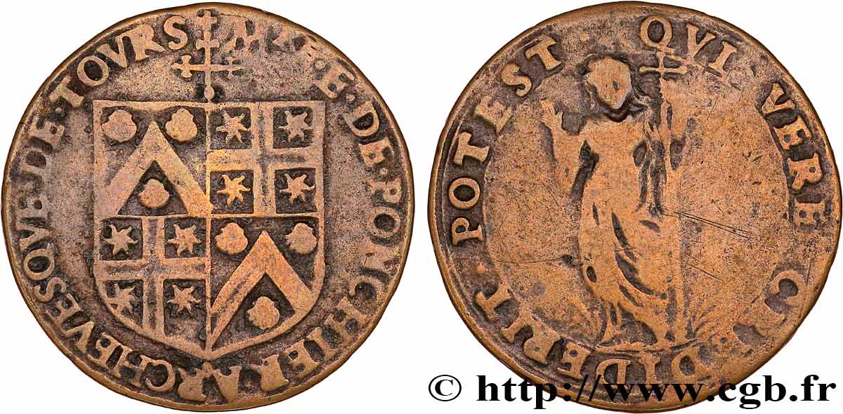 TOURAINE - NOBLESSE ET VILLES ARCHEVEQUE DE TOURS, Etienne de Poncher TB+
