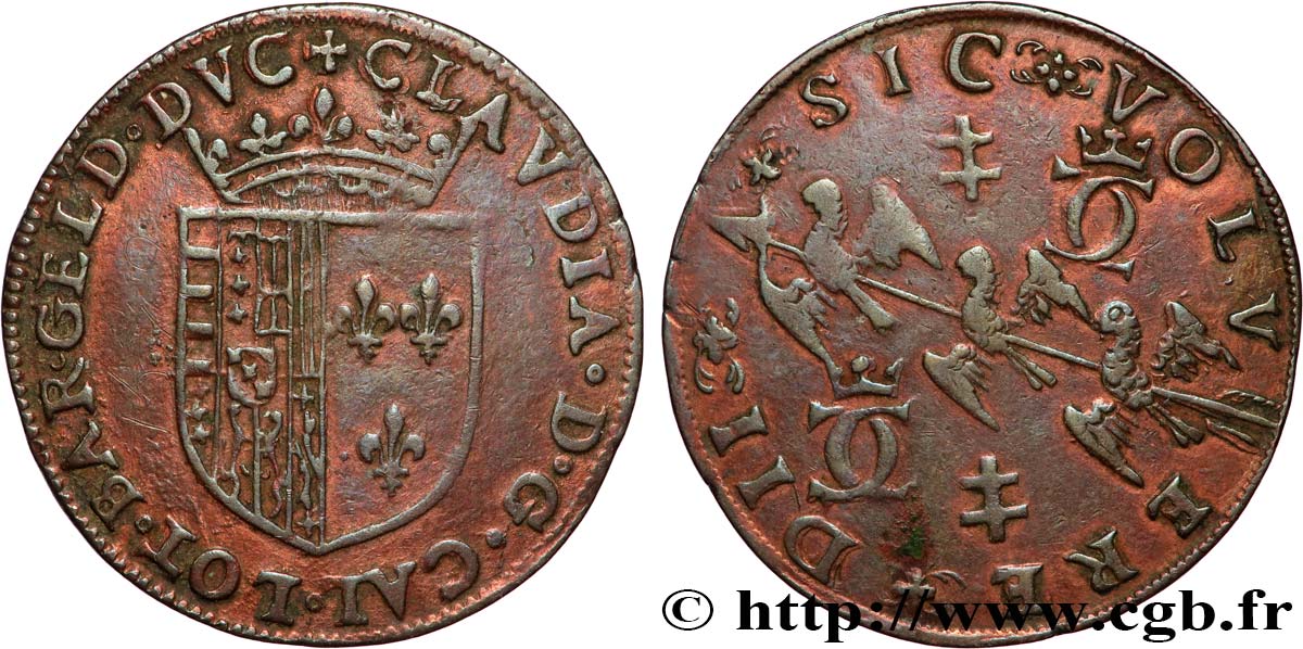 DUCHY OF LORRAINE - CHARLES III LE GRAND DUC Claude de France, duchesse XF