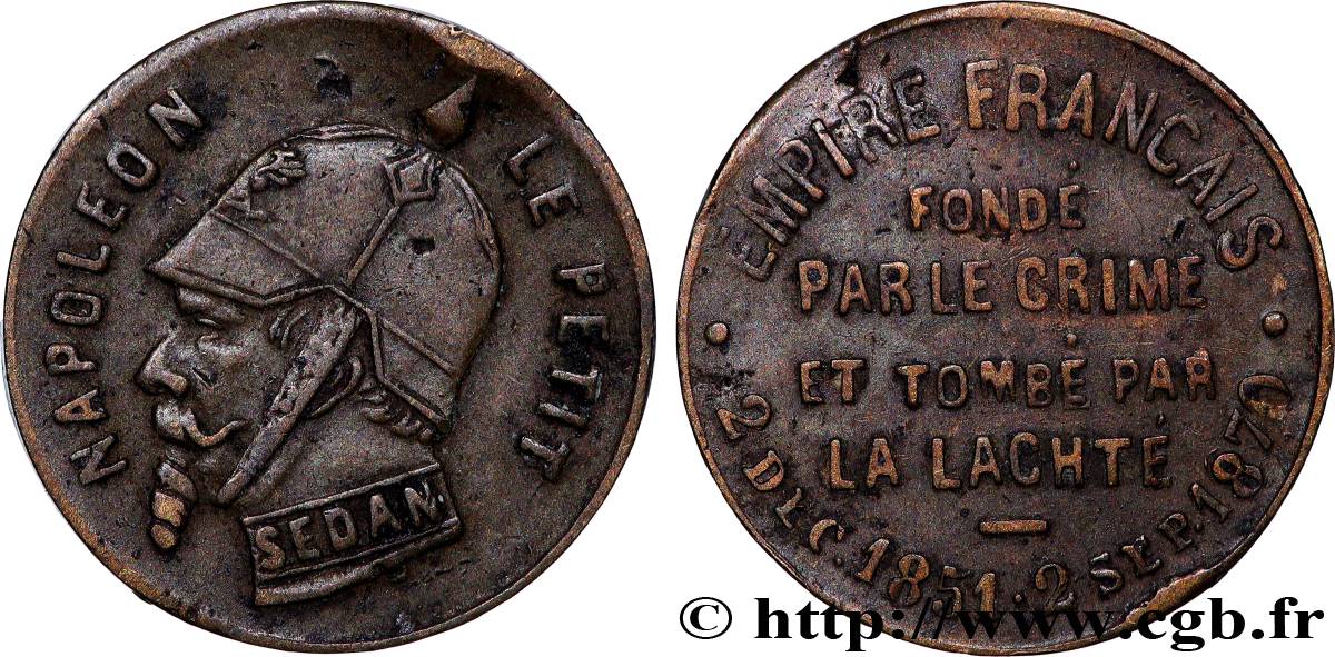 SATIRICAL COINS - 1870 WAR AND BATTLE OF SEDAN Napoléon le Petit-la lacheté VF