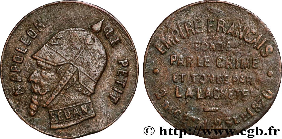 SATIRICAL COINS - 1870 WAR AND BATTLE OF SEDAN Napoléon le Petit-la lacheté VF