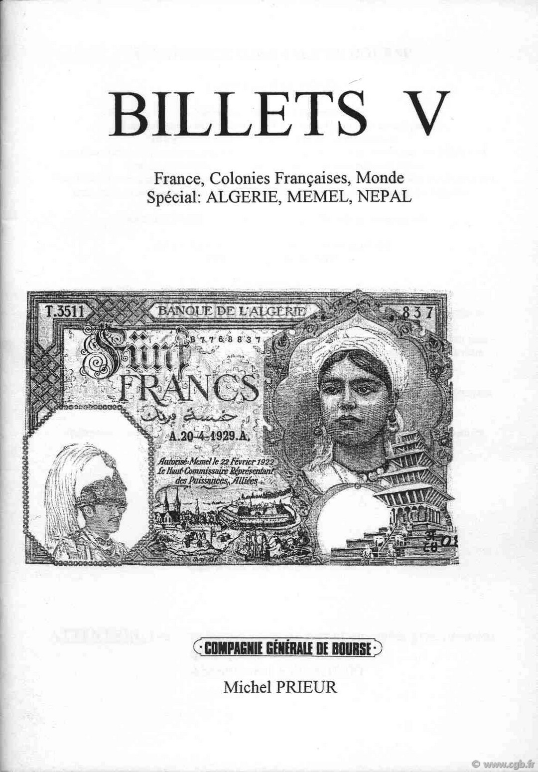 Billets 5 - France - Algérie - Mémel - Népal PRIEUR Michel, DESSAL Jean-Marc