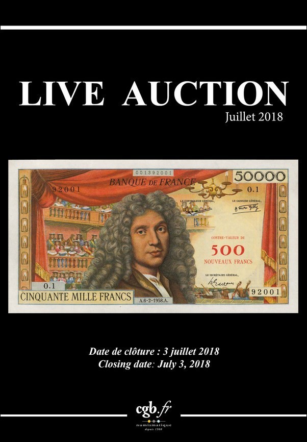 Live Auction Billets Juillet 2018  CORNU Joël, DESSAL Jean-Marc, VANDERVINCK Claire