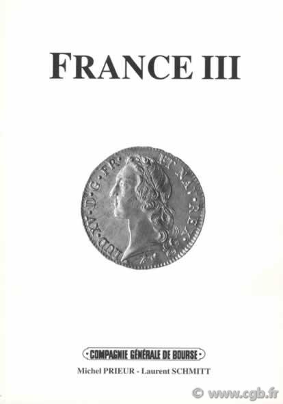 France III : L Ecu au bandeau de Louis XV d Orléans, le blanc guénar (1385-1420) PRIEUR Michel, SCHMITT Laurent
