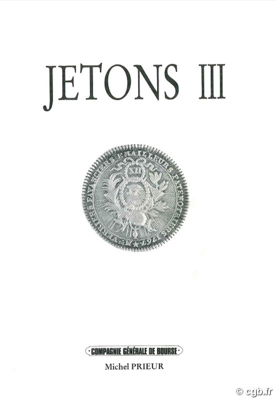 Jetons 3 (Corporations, Lorraine) PRIEUR Michel