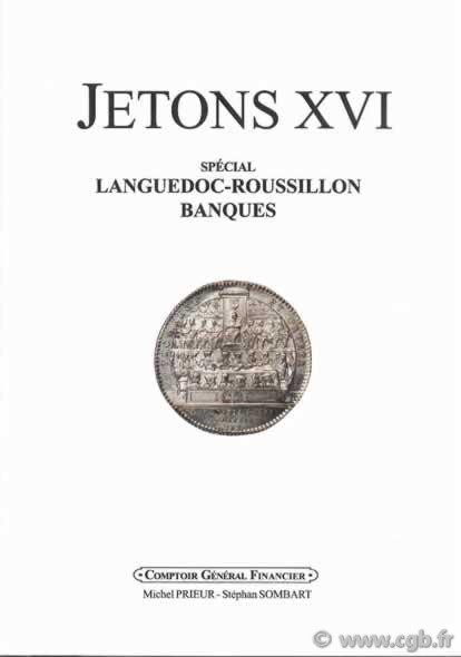 JETONS 16 (Languedoc-Roussillon, Banques) PRIEUR Michel, SOMBART Stéphan