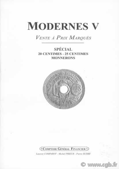 Modernes 5 - 20 et 25 centimes PRIEUR Michel, SUDRE Pierre