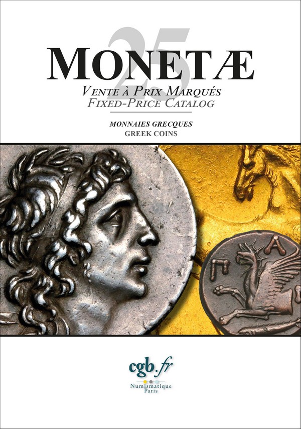 MONETAE 25 - Monnaies Grecques CORNU Joël, SCHMITT Laurent