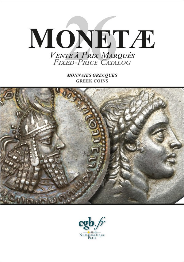 MONETAE 26 - Monnaies Grecques CORNU Joël, SCHMITT Laurent