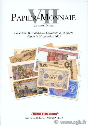 PAPIER-MONNAIE 7, Collection M. PERNOUD, Collection B. et divers DESSAL Jean-Marc, PRIEUR Michel