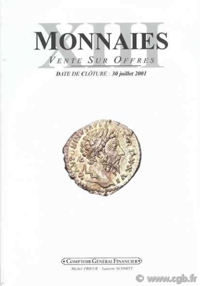 Monnaies 13, spécial monnaies romaines PRIEUR Michel, SCHMITT Laurent