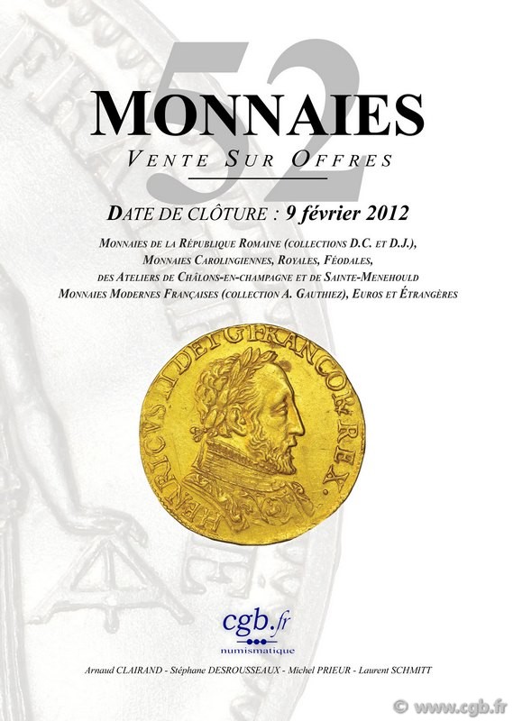 Monnaies 52 CLAIRAND Arnaud, DESROUSSEAUX Stéphane, PRIEUR Michel, SCHMITT Laurent