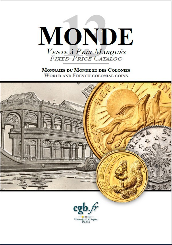 MONDE 13 - monnaies du Monde et des colonies COMPAROT Laurent, CORNU Joël, DESSERTINE Matthieu