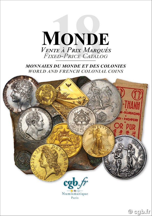 MONDE 18 - monnaies du Monde et des colonies BRILLANT Pauline, COMPAROT Laurent, CORNU Joël