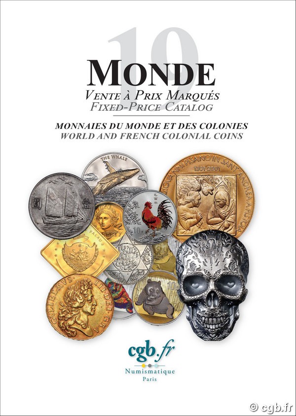 MONDE 19 - monnaies du Monde et des colonies BRILLANT Pauline, COMPAROT Laurent, CORNU Joël