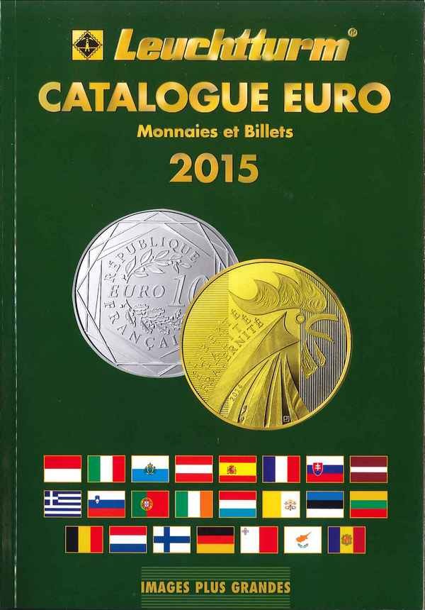 Catalogue euro Monnaies et Billets 2015 Collectif