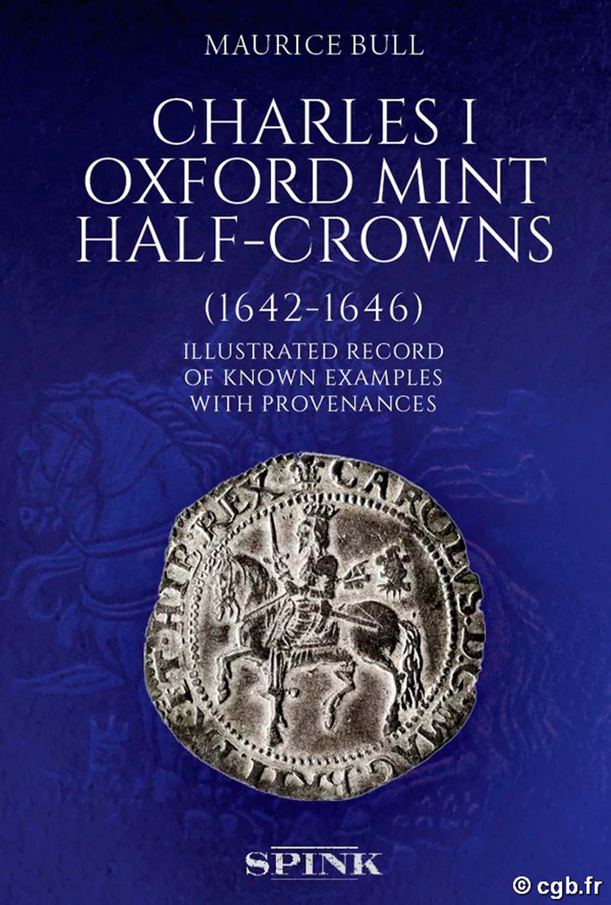 Charles I Oxford Mint Half-Crowns (1642-1646) BULL Maurice