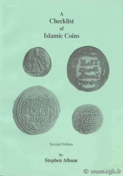 A checklist of islamic coins ALBUM Stephen