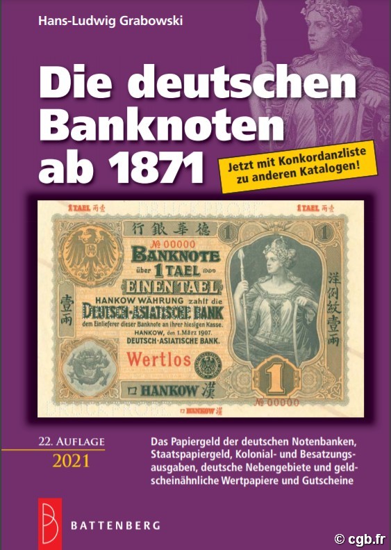 Die Deutschen banknoten ab 1871, 22e édition GRABOWSKI Hans -Ludwig