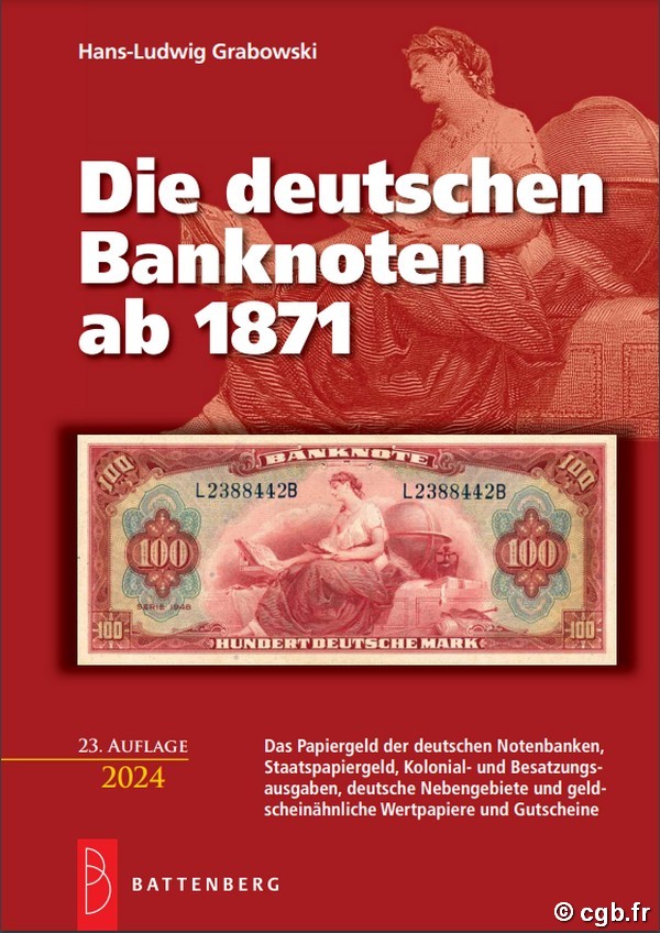 Die Deutschen banknoten ab 1871, 23. Auflage GRABOWSKI Hans -Ludwig