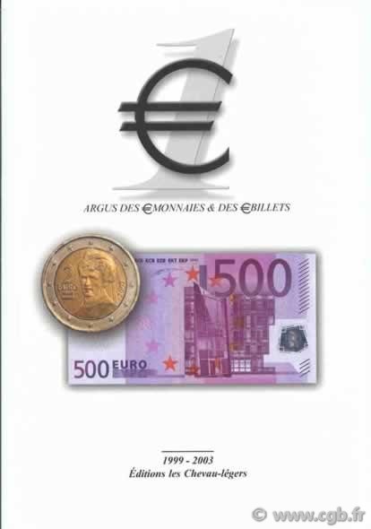 EURO 1, (couverture Autriche) les monnaies et billets en Euro, 1999 à 2003 DEROCHE Jean-Claude, PRIEUR Michel 