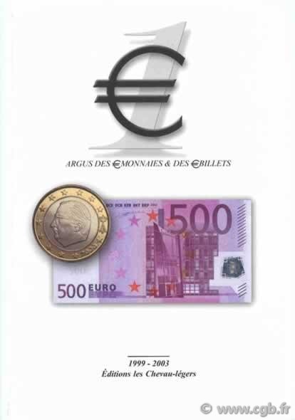 EURO 1, (couverture Belgique) les monnaies et billets en Euro, 1999 à 2003 DEROCHE Jean-Claude, PRIEUR Michel 