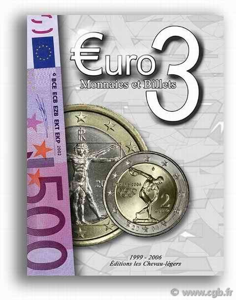 EURO 3, monnaies et billets en Euro. Edition 2005 PRIEUR Michel, FOURNIER Olivier