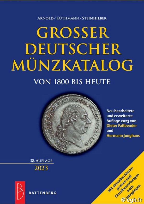 Grosser Deutscher Münzkatalog von 1800 bis heute - 38. auflage 2023 JUNGHANS Hermann