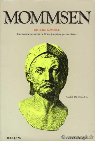 Histoire romaine : la monarchie militaire et les provinces sous l empire MOMMSEN Theodor
