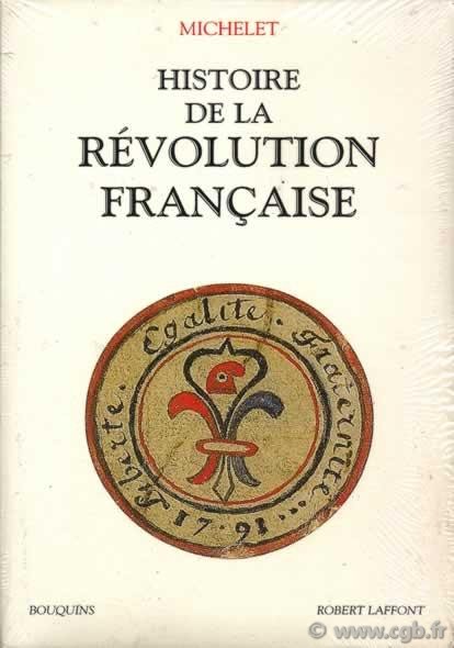 Histoire de la révolution Française Tome 1 MICHELET Jules          