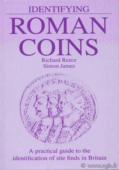 Identifying roman coins REECE Richard, JAMES Simon