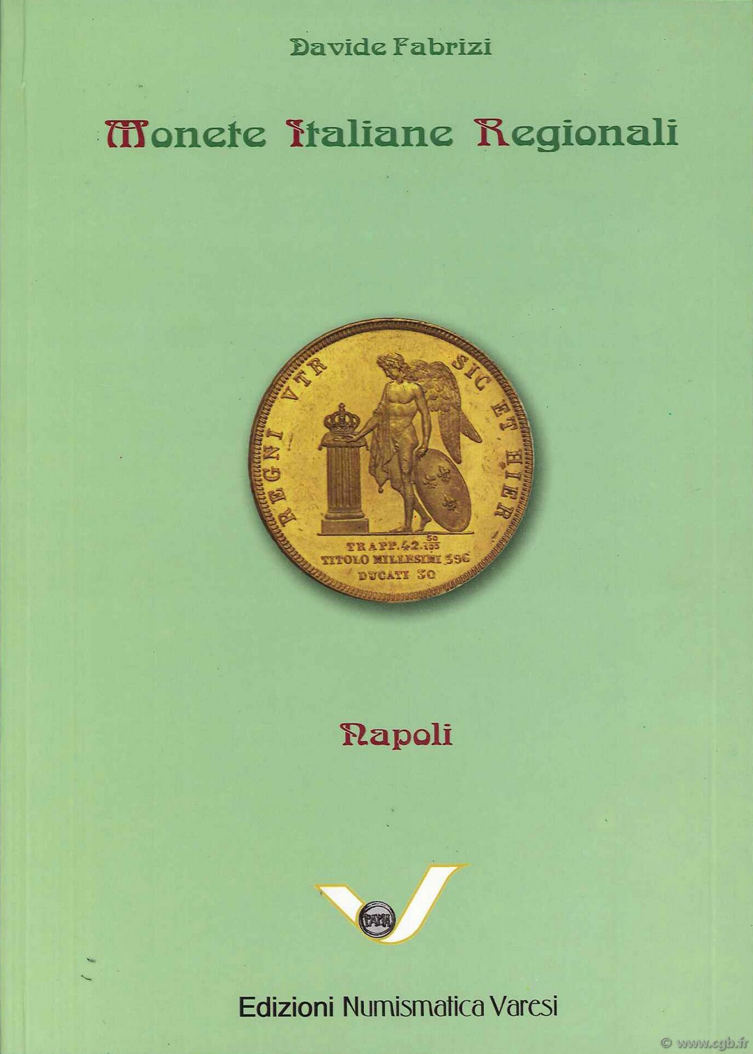 Monete Italiane Regionali : Napoli FABRIZI Davide