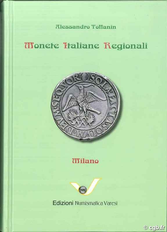Monete Italiane Regionali : Milano TOFFANIN Alessandro