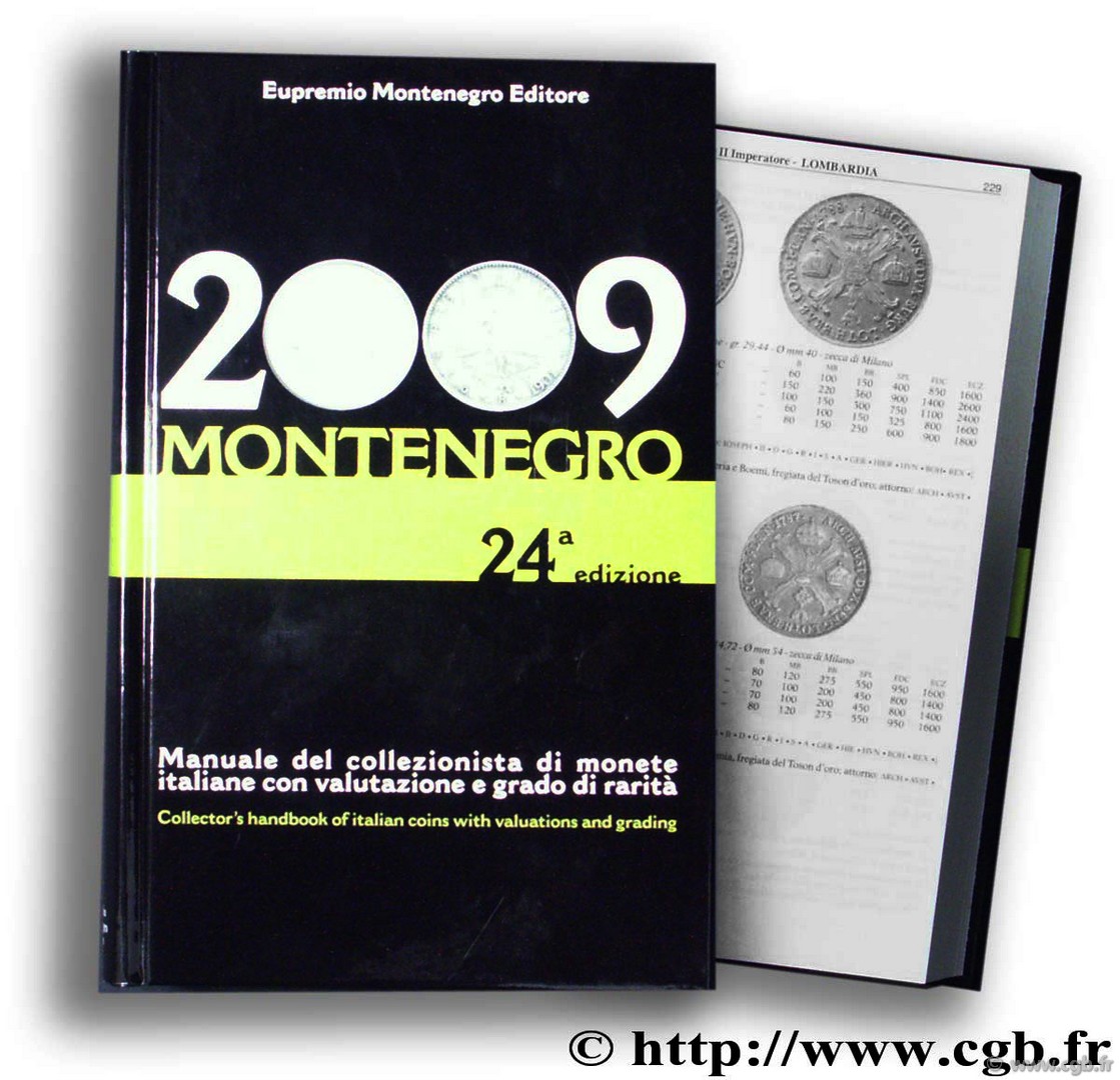 Montenegro 2009, Manuale del collezionista di monete italiane con valutazione e gradi di rarità - 24a edizione MONTENEGRO Eupremio