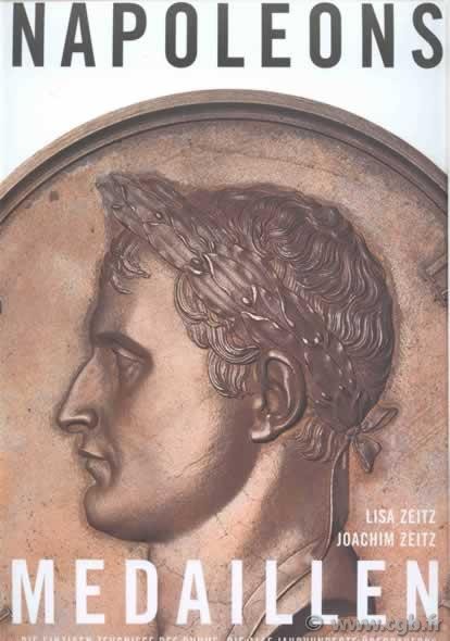Napoleons Medaillen ZEITZ Lisa, ZEITZ Joachim