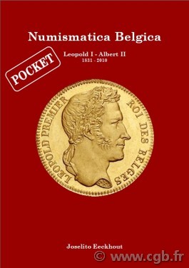 Numismatica Belgica Pocket, leopold I - Albert II (1831-2010) Eeckhout Joselito 