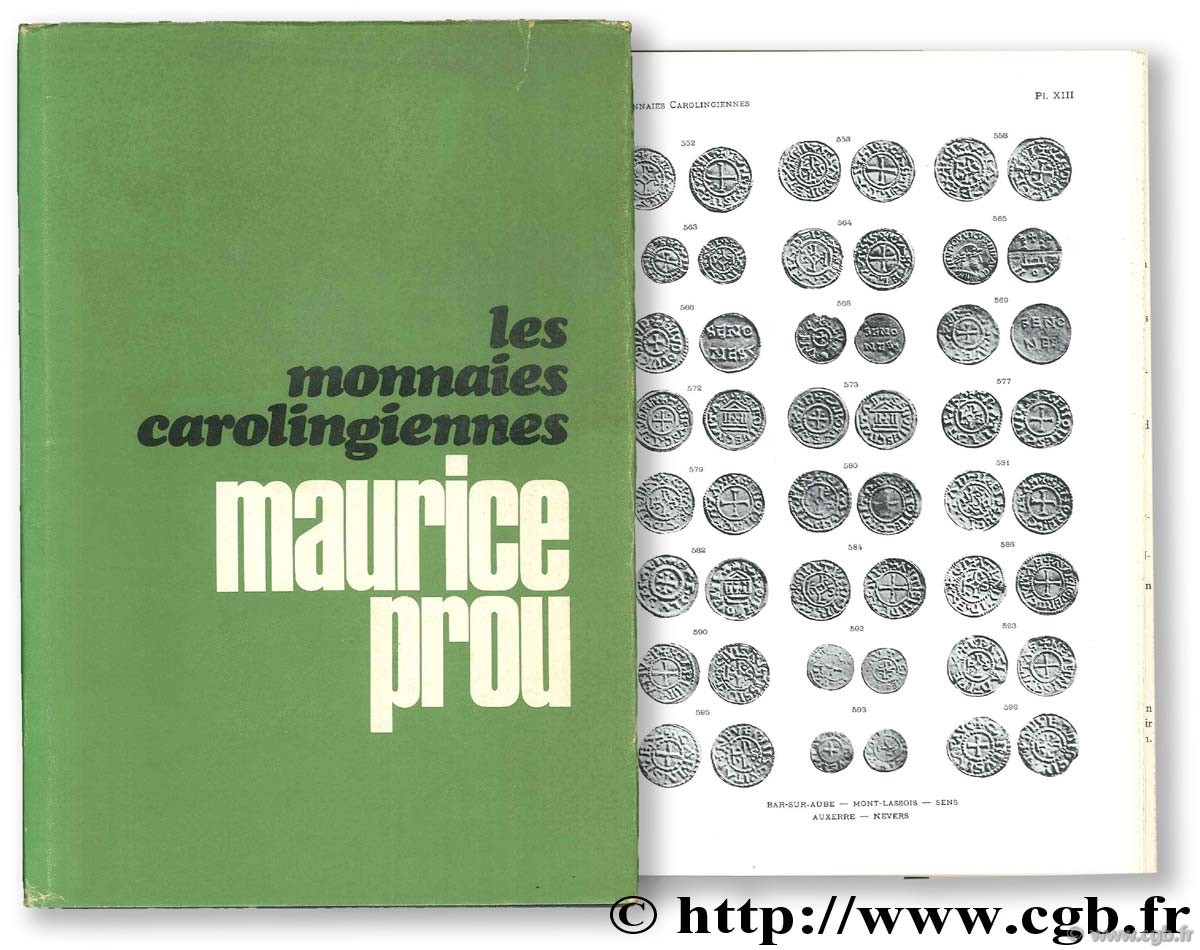 Catalogue des monnaies françaises de la Bibliothèque nationale, Les monnaies carolingiennes PROU M.
