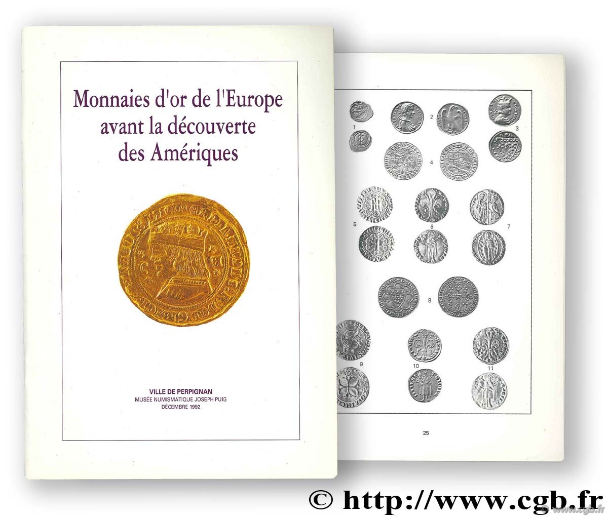 Monnaies d or de l Europe avant la découverte des Amériques 