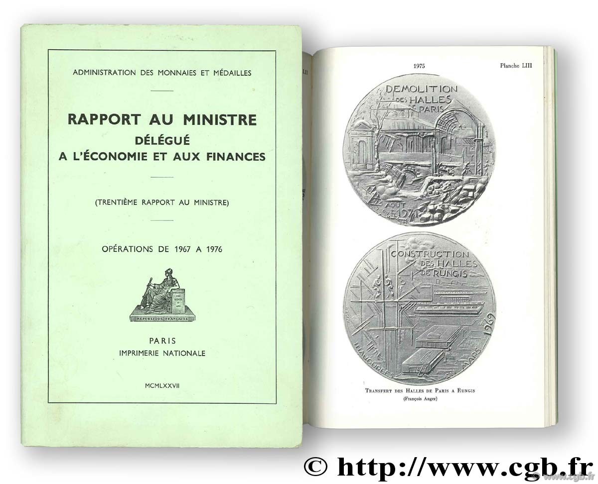 XXXème rapport de l Administration des Monnaies au Ministre des Finances 1967 - 1976 