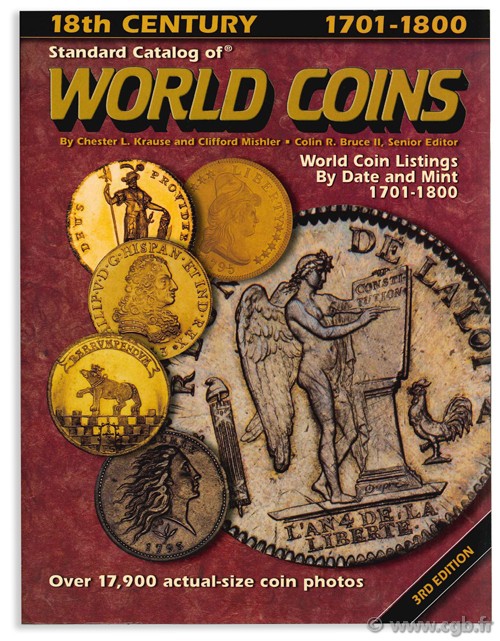 Standard catalog of world coins, 1701 - 1800 KRAUSE C.-L., MISHLER C.