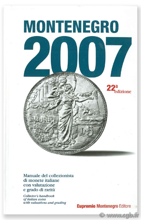 Montenegro 2007, XVIIIème à nos jours MONTENEGRO Eupremio