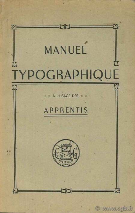 Manuel typographique à l usage des apprentis 