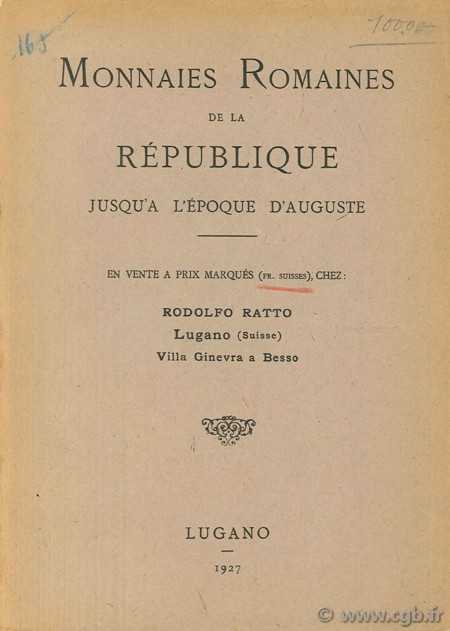 Monnaies romaines de la république jusqu à lépoque d Auguste RATTO R.