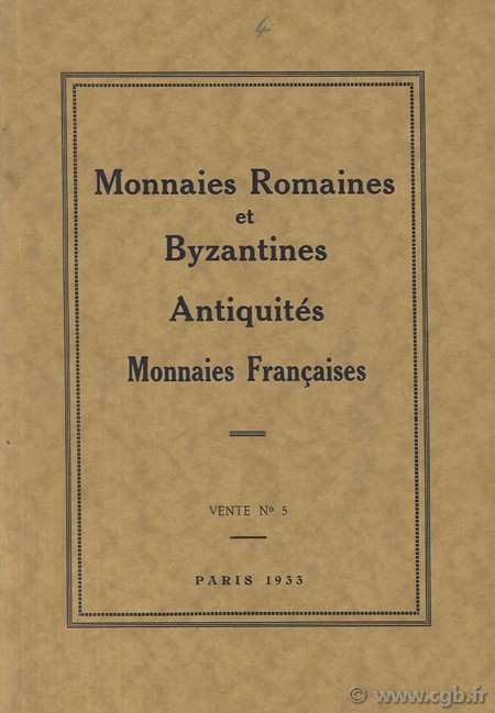 Monnaies Romaines et Byzantines - Antiquités - Monnaies Françaises - vente n°5 RATTO M.