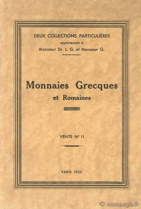 Deux collections particulières appartenant à Monsieur Dr. L. G. et Monsieur G. - Monnaies Grecques et Romaines - vente n°11 RATTO M.