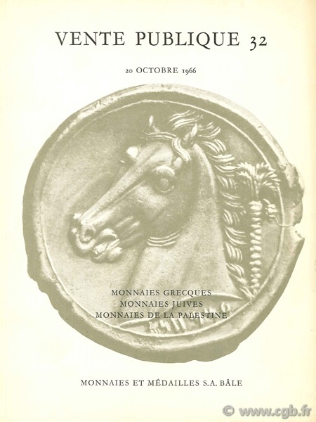 Vente publique 32, monnaies grecques, monnaies juives, monnaies de la Palestine, 20 octobre 1966 