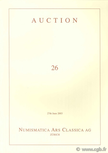Numismatic Ars Classica AG, Auction 26, 27th June 2003 
