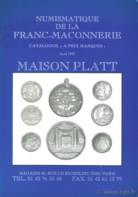 Numismatique de la Franc-maçonnerie, catalogue  à prix marqués , avril 1997 