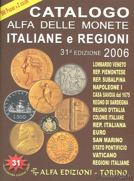 Catalogo alfa delle monete italiane e regioni 2006, 31a edizione 2006 